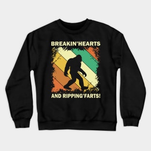 Sasquatch Breakin Hearts & Rippin Farts! Funny Bigfoot Crewneck Sweatshirt